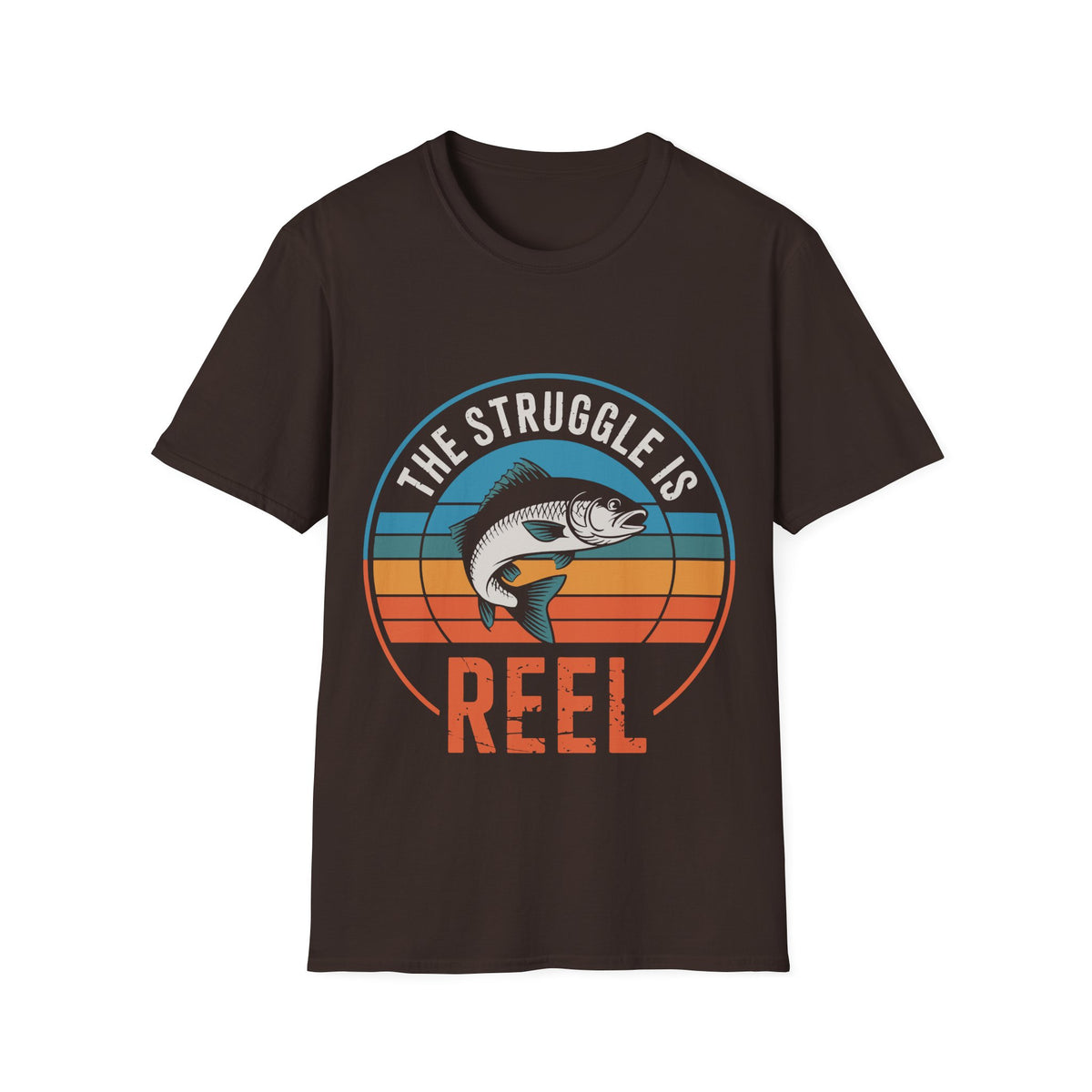 Struggle Is Reel T-Shirt