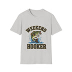 Weekend Hooker T-Shirt