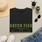 CATCH FISH IGNORE PROBLEMS T-Shirt