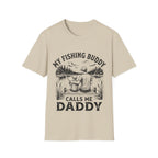 My Fishing Buddy Calls Me Daddy T-Shirt