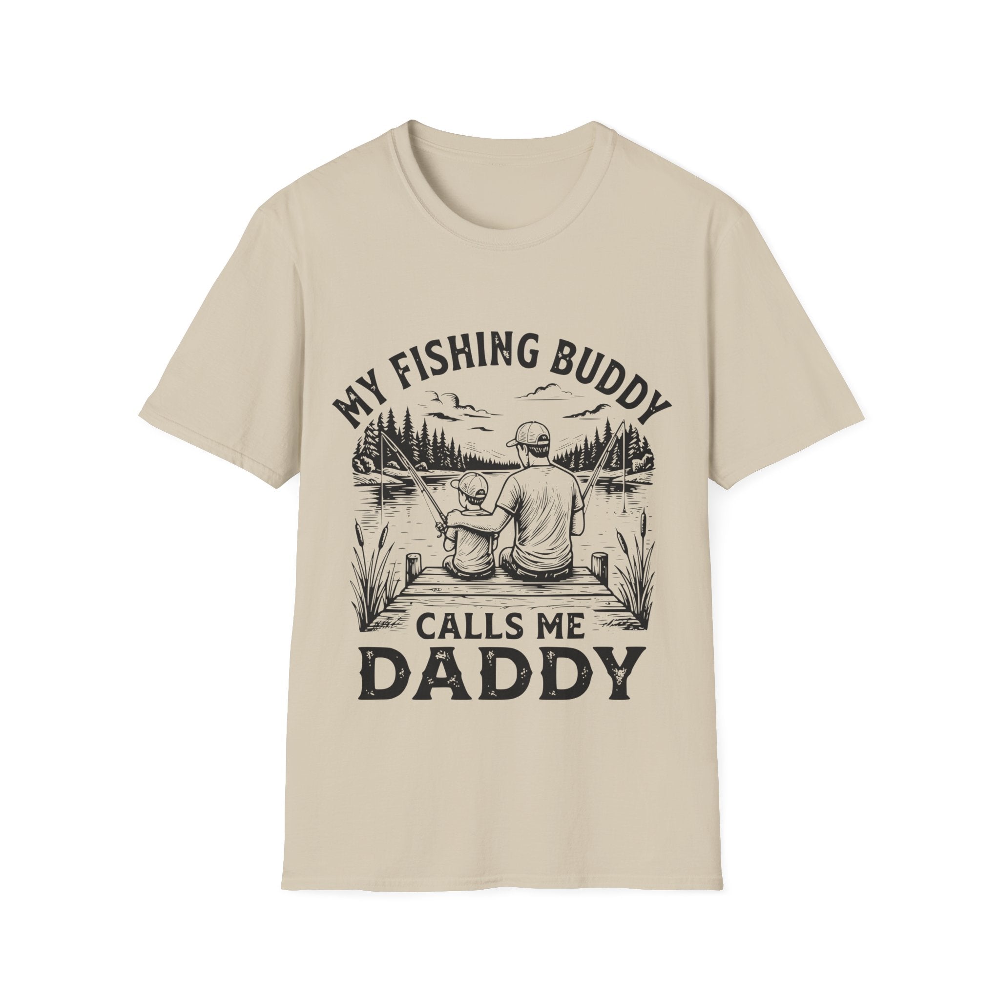 My Fishing Buddy Calls Me Daddy T-Shirt