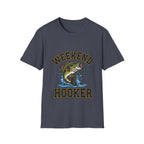 Weekend Hooker T-Shirt