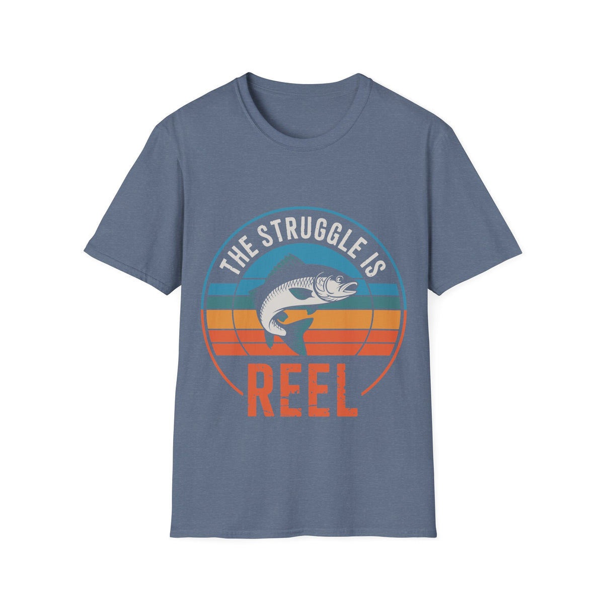 Struggle Is Reel T-Shirt