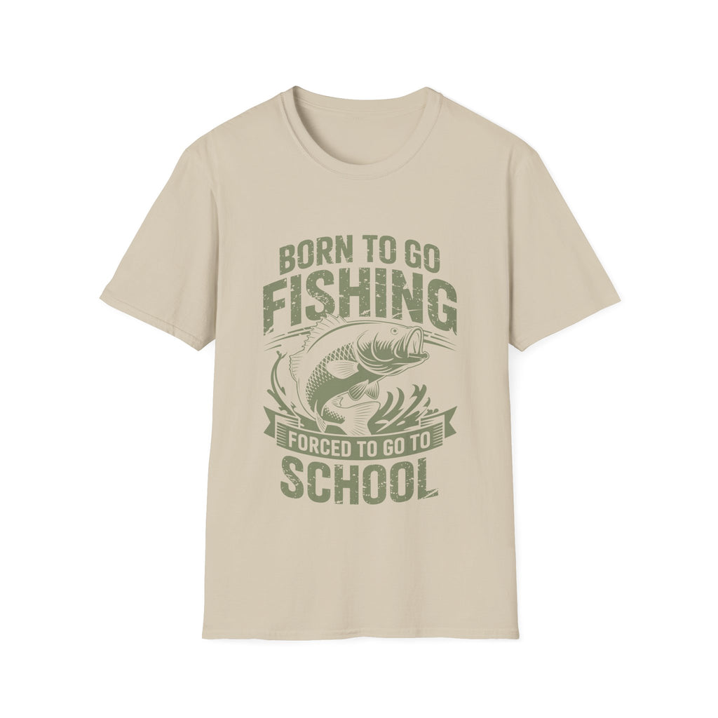 Born To Fish Forced School T-Shirt