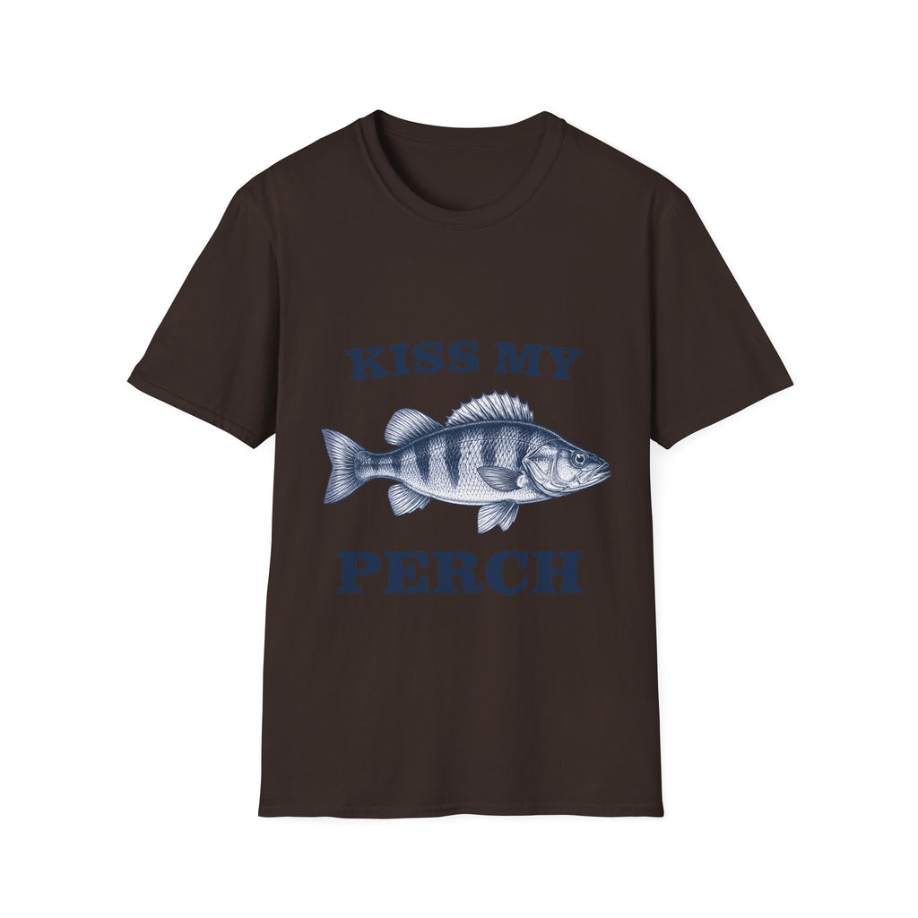 Kiss My Perch T-Shirt