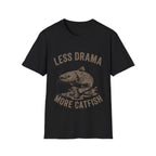 Less drama more catfish T-shirt