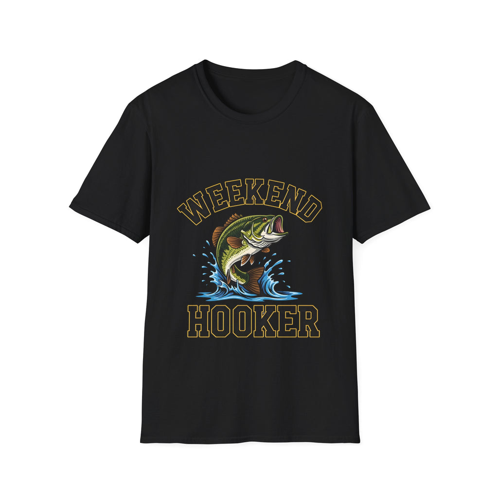 Weekend Hooker T-Shirt