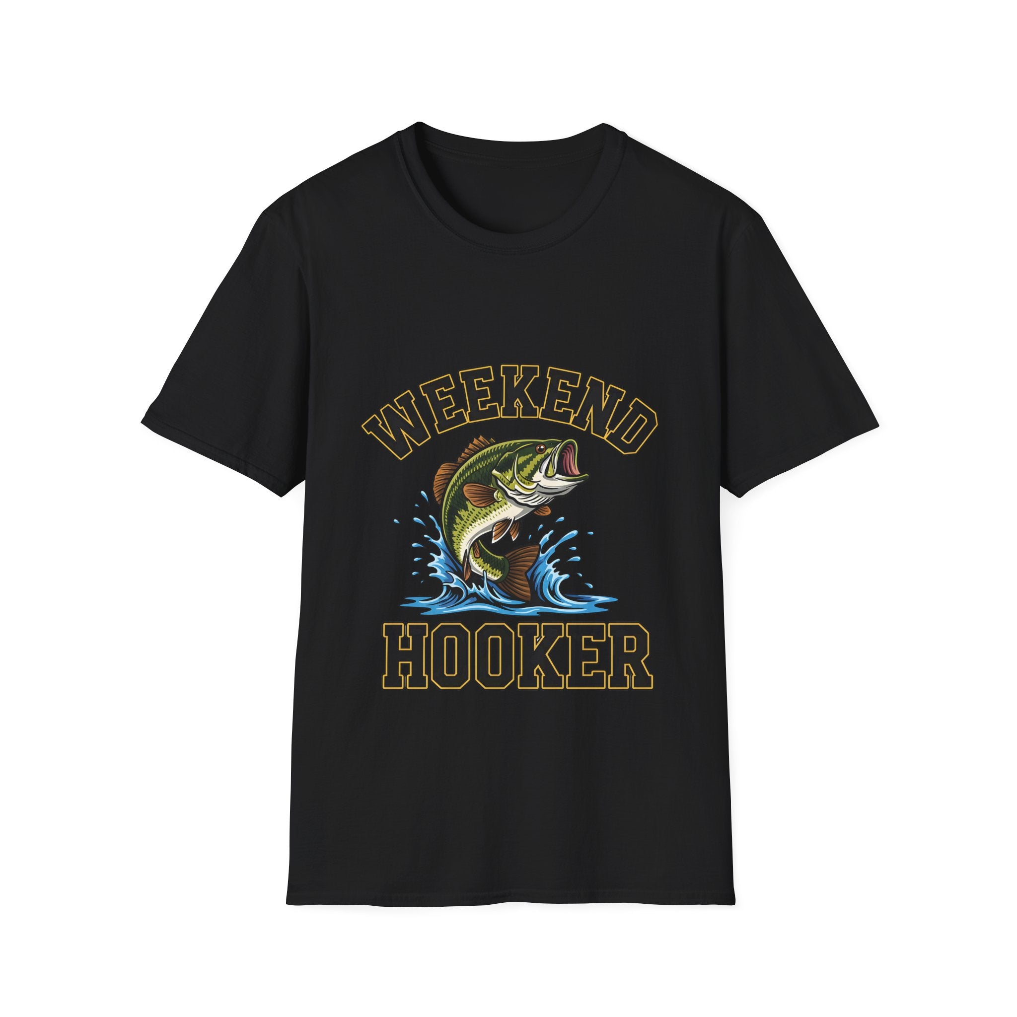 Weekend Hooker T-Shirt
