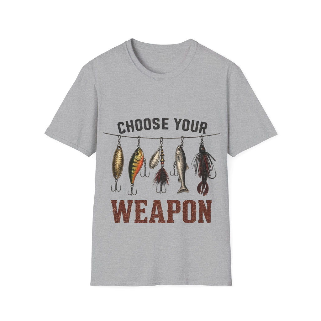 Choose Your Weapon Fishing T-Shirt