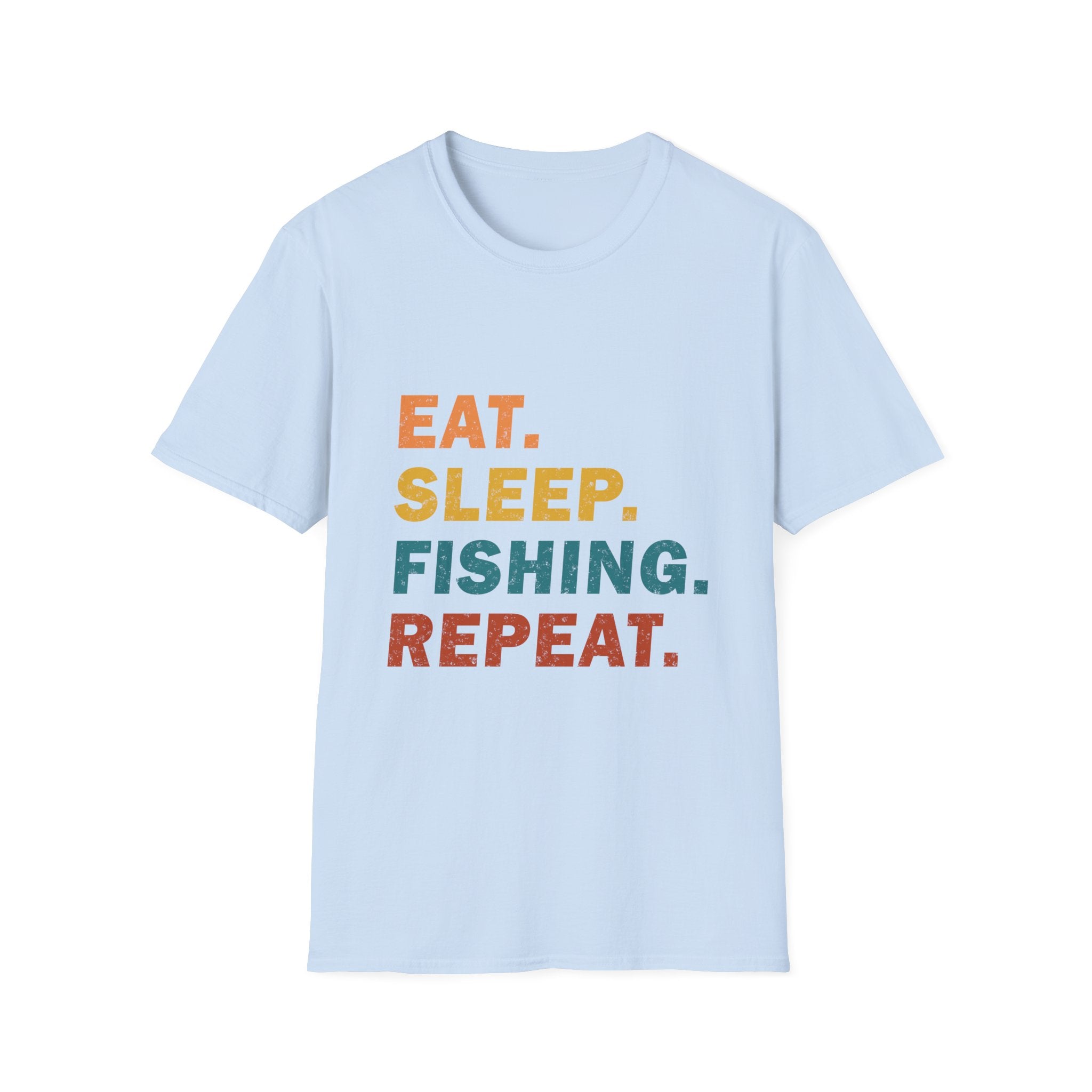 EAT. SLEEP. FISHING. REPEAT. T-Shirt