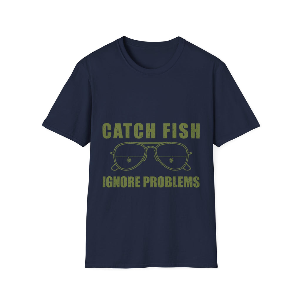 Catch Fish Ignore Problems T-Shirt