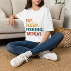 EAT. SLEEP. FISHING. REPEAT. T-Shirt