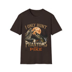 I only hunt phantoms and pike T-Shirt