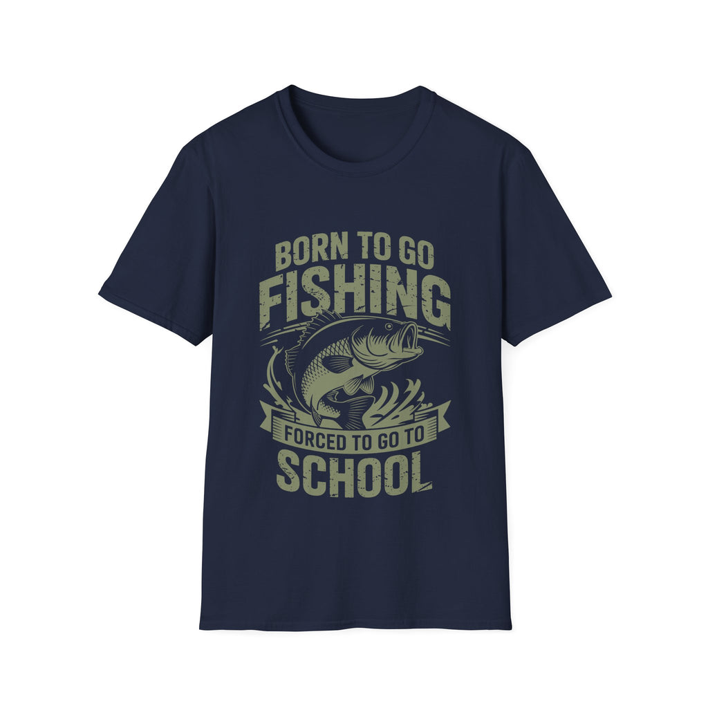 Born To Fish Forced School T-Shirt