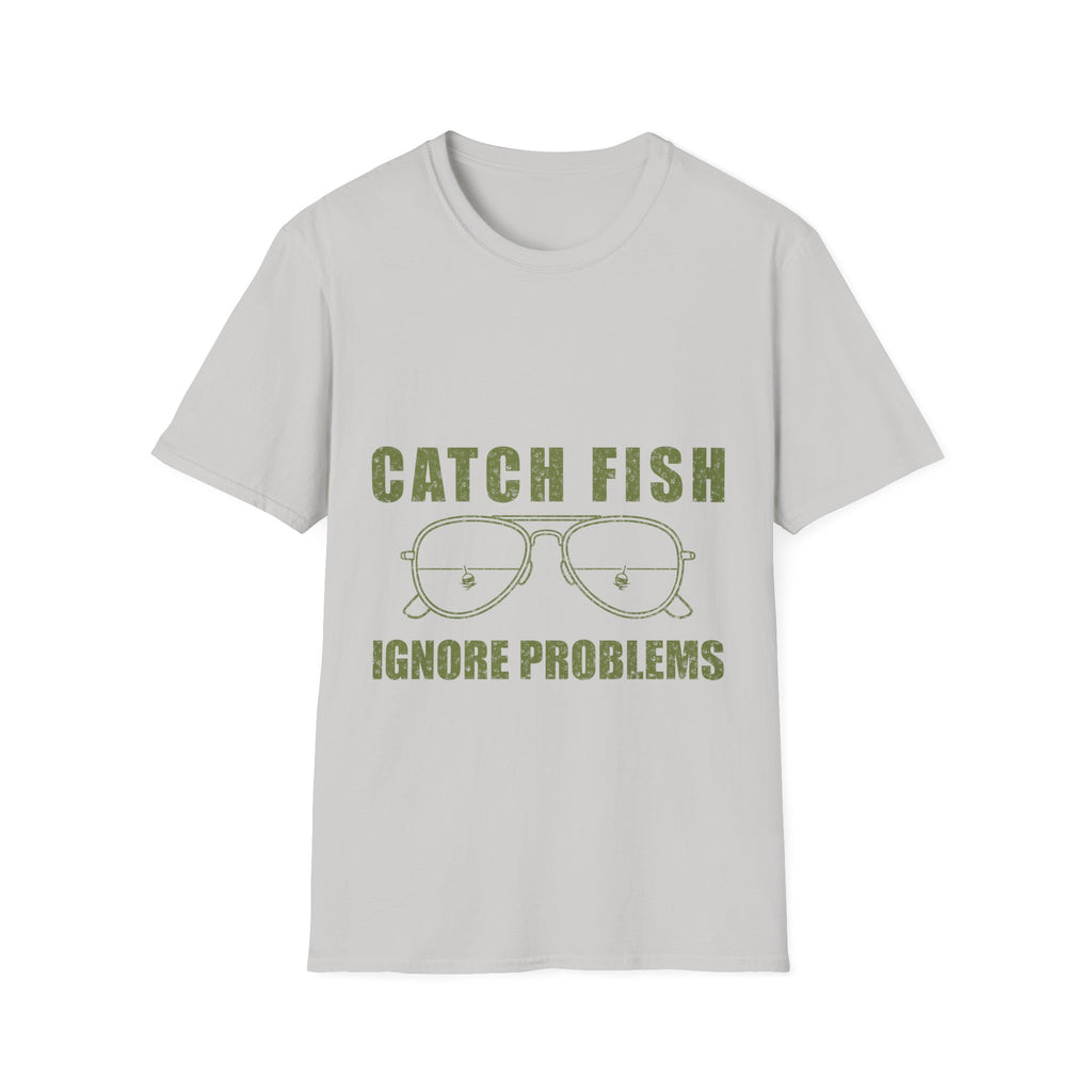 Catch Fish Ignore Problems T-Shirt