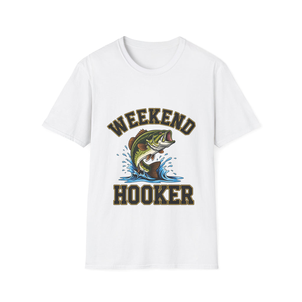 Weekend Hooker T-Shirt