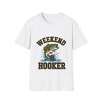 Weekend Hooker T-Shirt