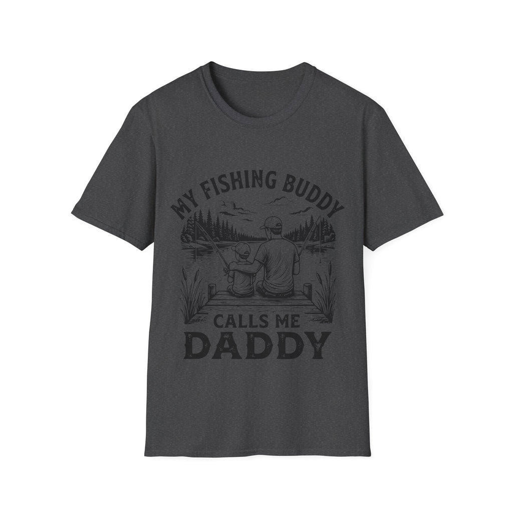 My Fishing Buddy Calls Me Daddy T-Shirt