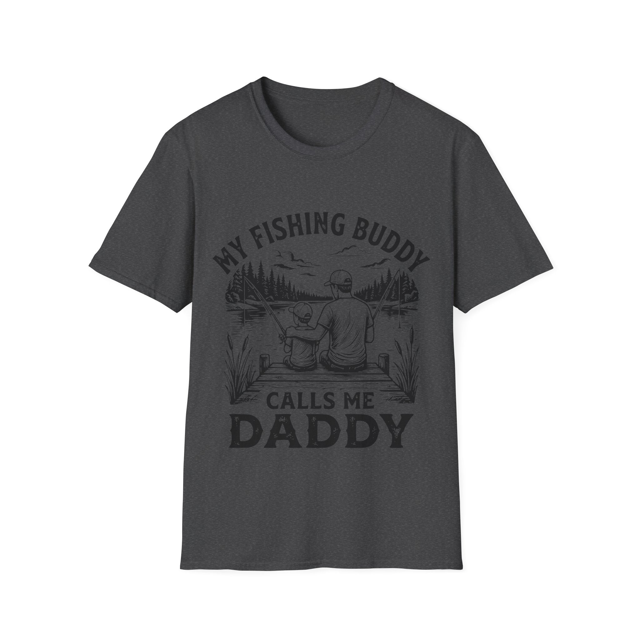 My Fishing Buddy Calls Me Daddy T-Shirt