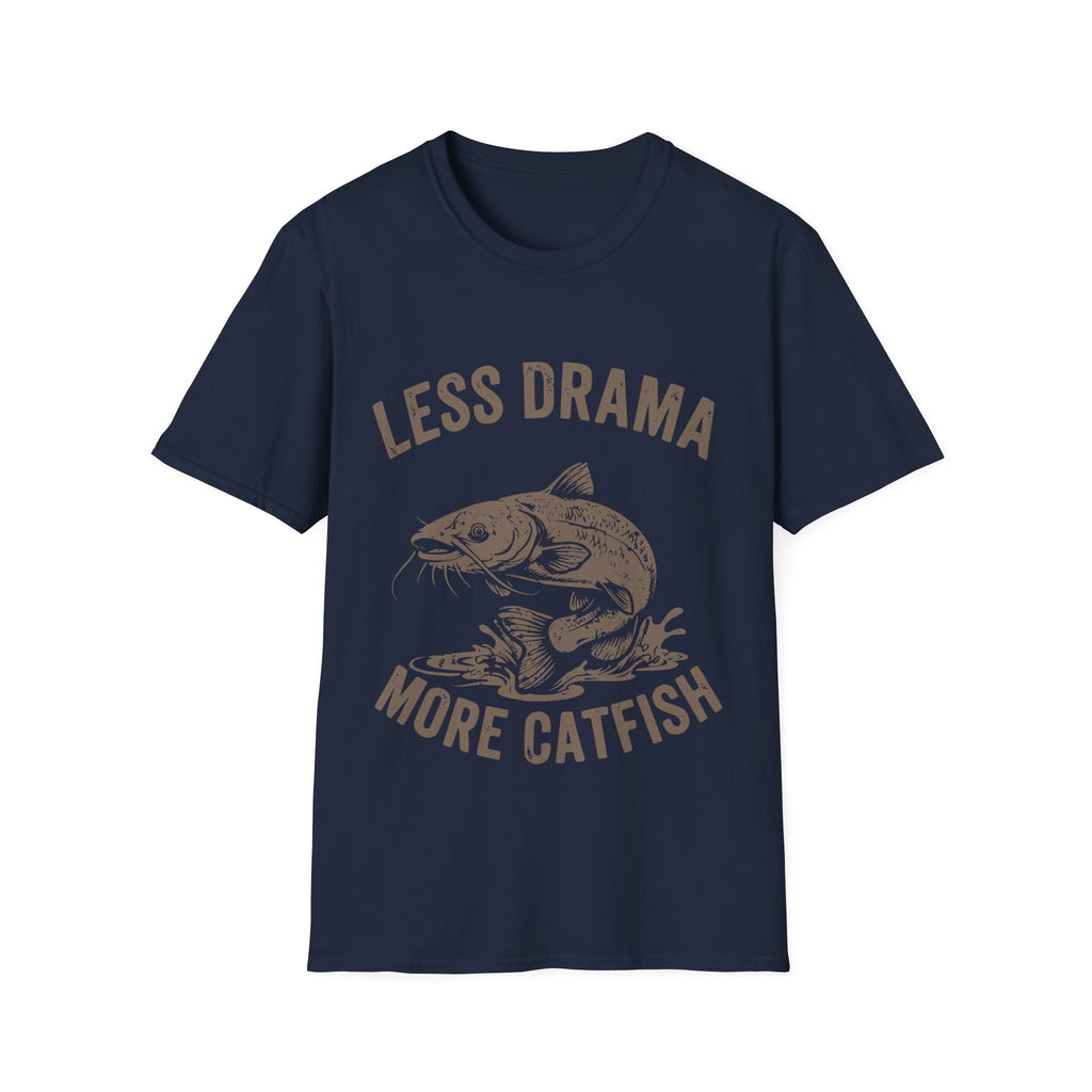 Less drama more catfish T-shirt
