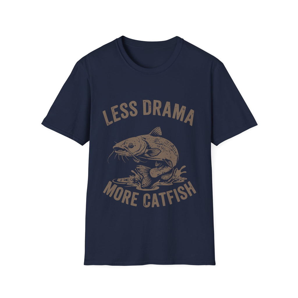 Less drama more catfish T-shirt