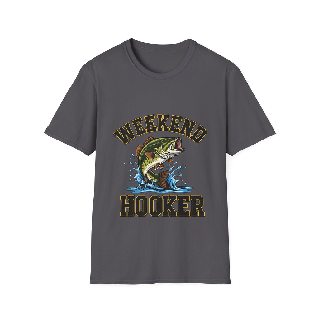 Weekend Hooker T-Shirt