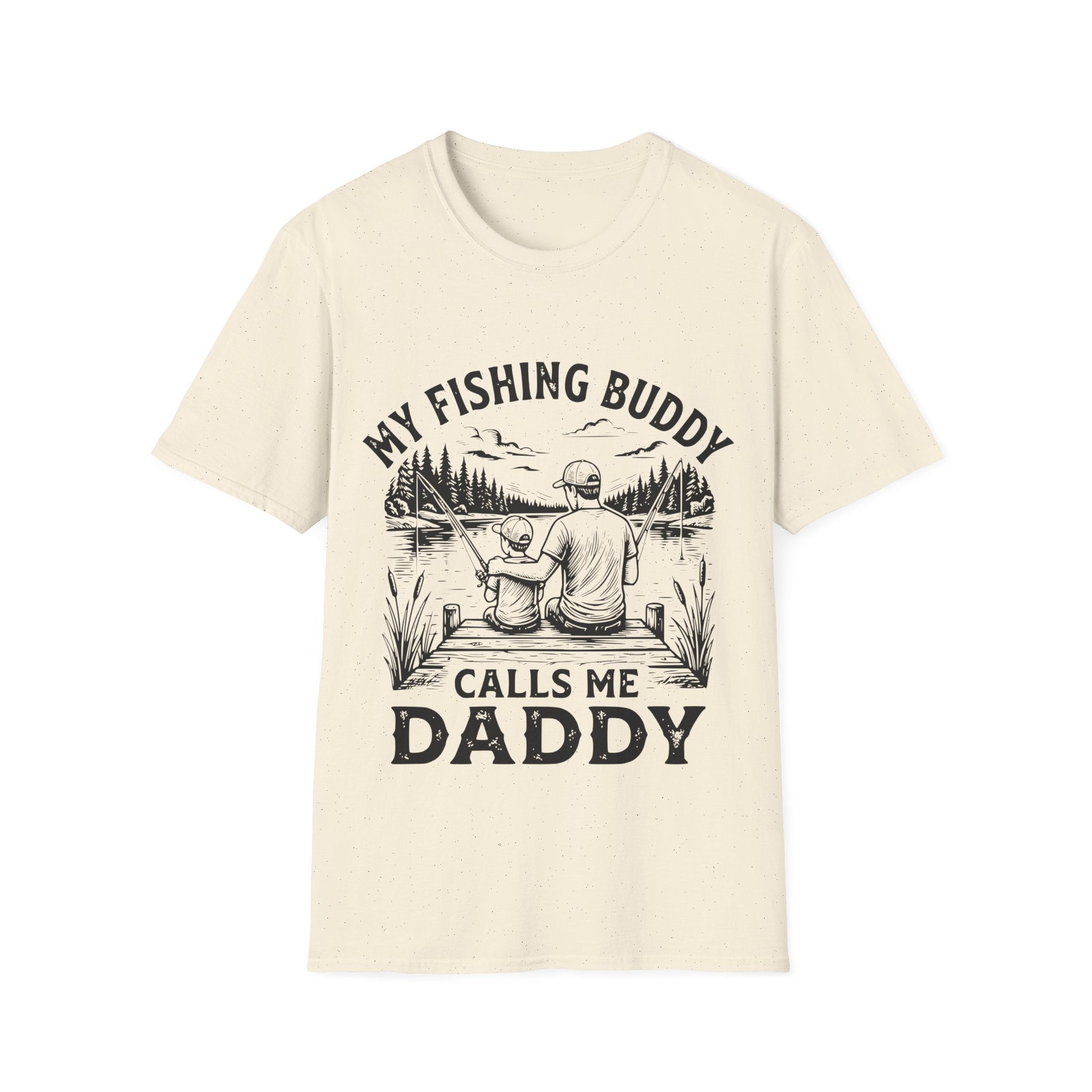 My Fishing Buddy Calls Me Daddy T-Shirt