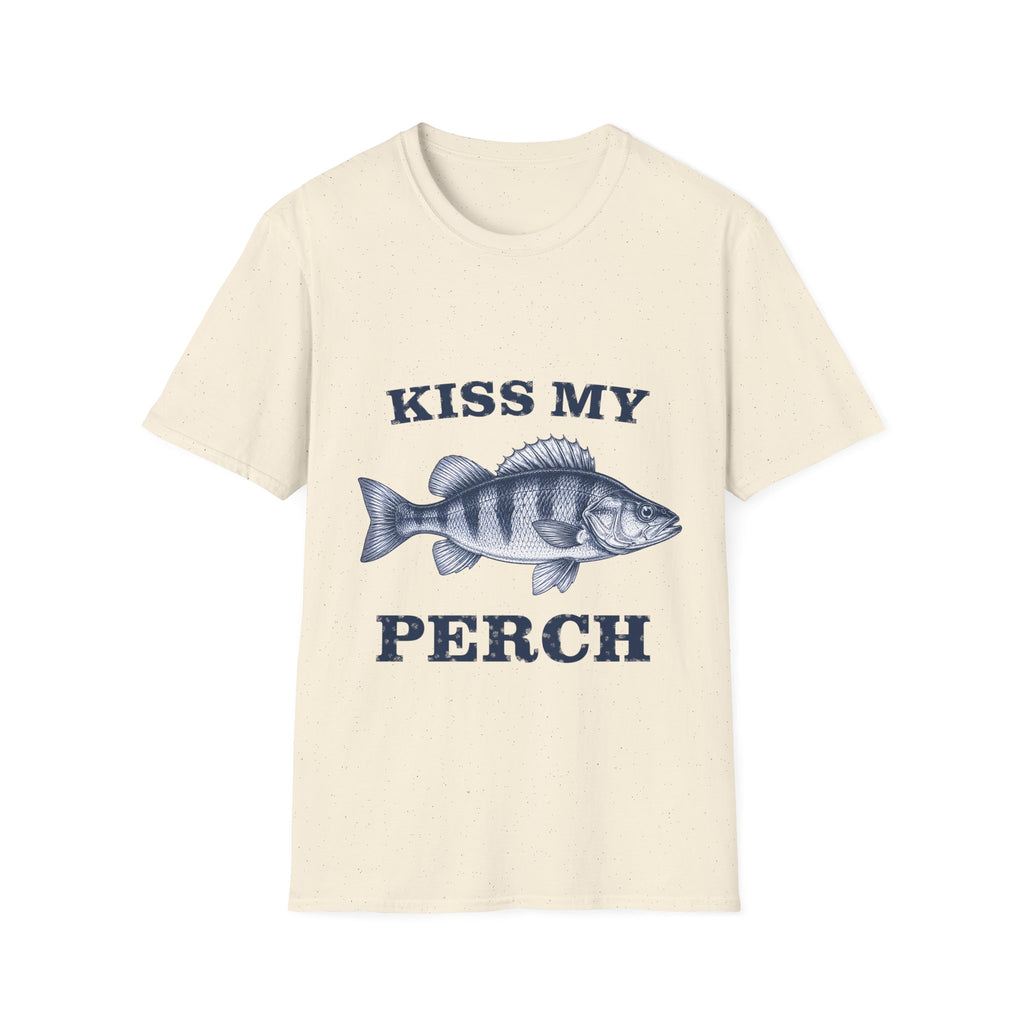 Kiss My Perch T-Shirt