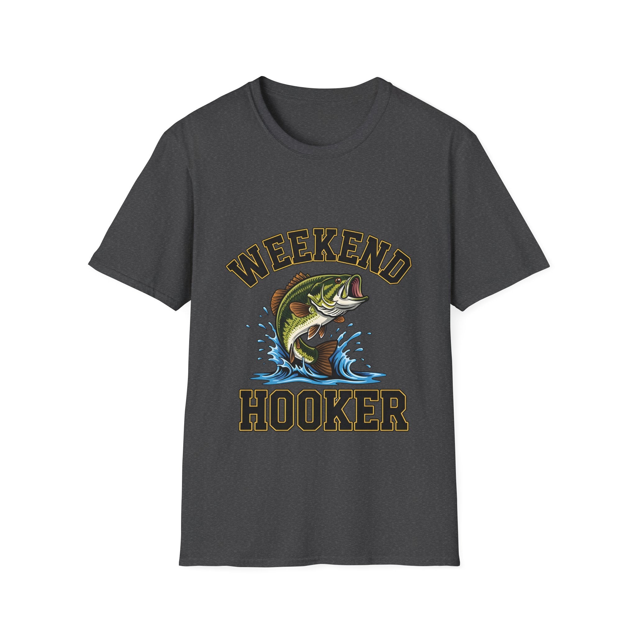 Weekend Hooker T-Shirt