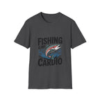Fishing Is My Cardio T-Shirt