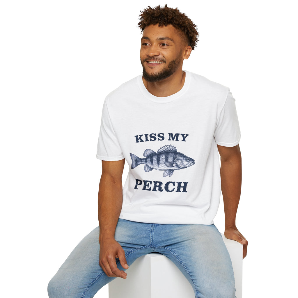 KISS MY PERCH T-Shirt