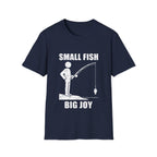 Small Fish Big Joy T-Shirt