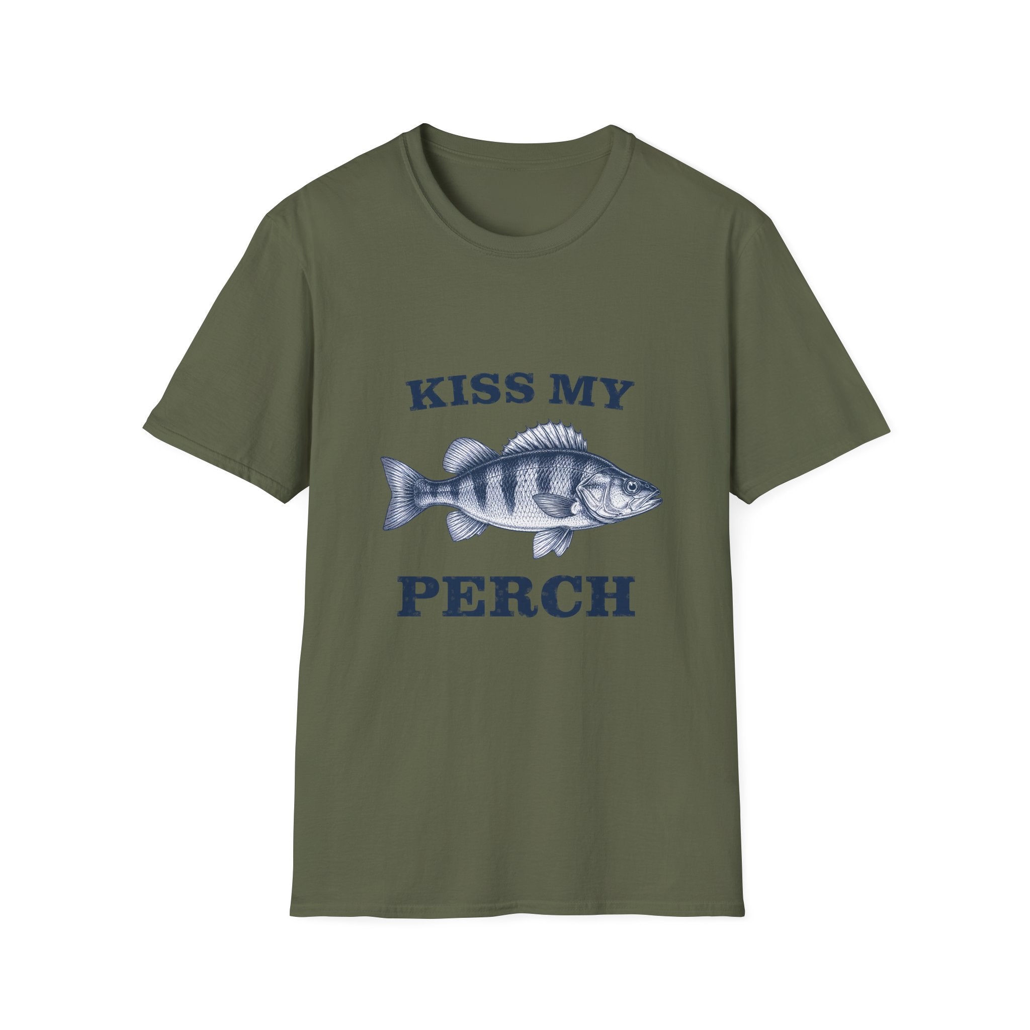 KISS MY PERCH T-Shirt