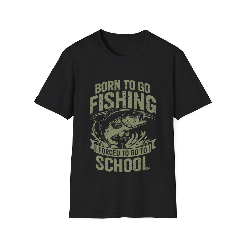 Born To Fish Forced School T-Shirt