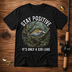 Stay positive T-Shirt