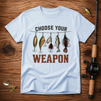 Choose Your Weapon Fishing T-Shirt