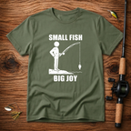 Small Fish Big Joy T-Shirt