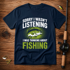 Thinking About Fishing Funny T-Shirt