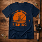 I'd Rather Be Fishing T-Shirt